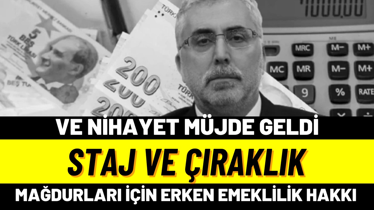 Staj ve Çıraklık Mağdurları İçin Formül Bulundu! 2160 Gün Eklenerek Erken Emeklilik Verilecek