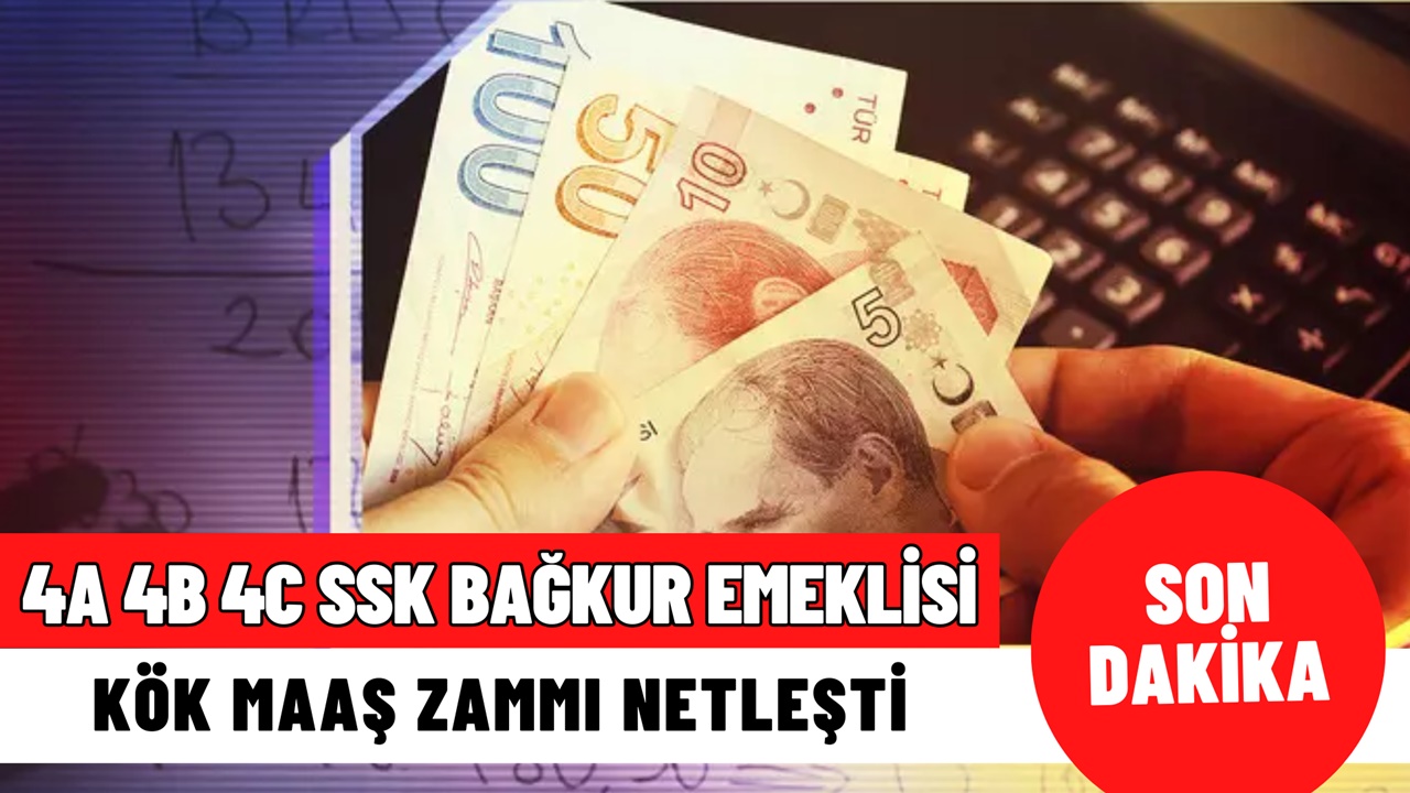 4A 4B 4C SSK BAĞKUR Emeklisi Kök Maaş Zam Oranları Değişti! Zamlı En Düşük Maaşı Gören Emekli İhya Olacak