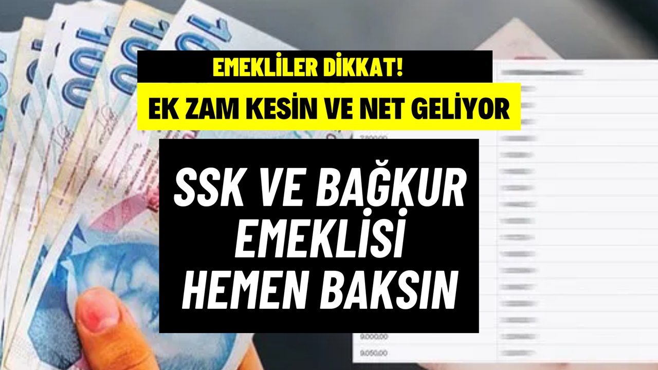 Emeklilere Müjdenin Hası Geldi! Ek Zam KESİN Olacak, Tarih Ve Rakam Belli