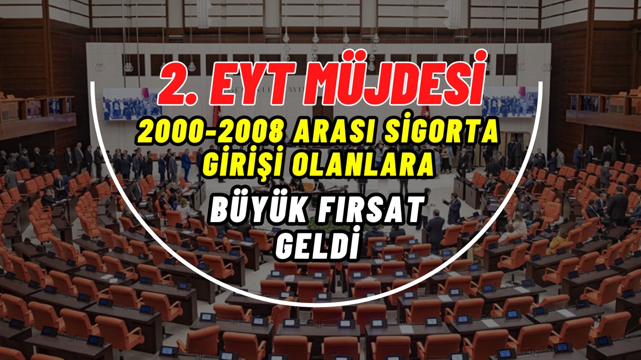 2. EYT Müjdesi 2000-2008 Arası Sigorta Girişi Olanlara Geldi! Yaş Şartı Kalktı, Prim Gün Sayısı Düştü