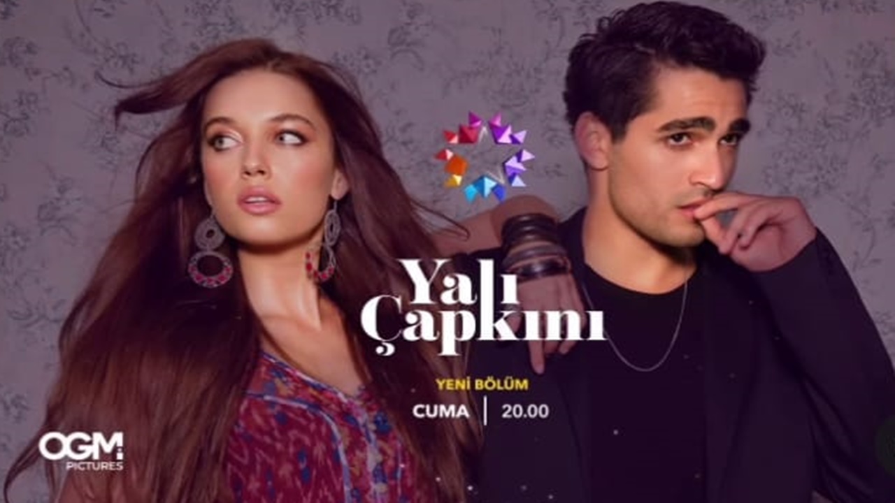 Yalı Çapkını bu akşam yeni bölüm var mı? Yalı Çapkını bu hafta var mı, yok mu? 12 Ocak Star TV yayın akışı