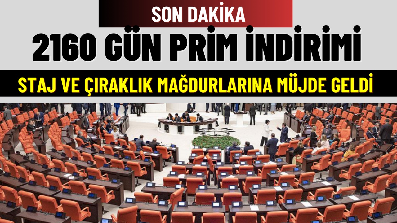 Staj Ve Çıraklık Mağdurlarına Son Dakika Erken Emeklilik İmkanı! 2160 Gün Prim İndirimi Var