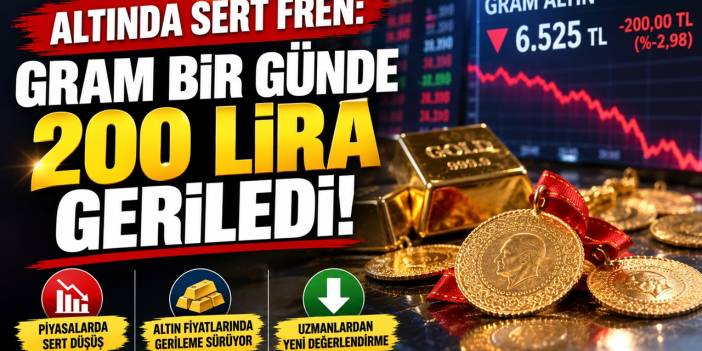 Altında sert fren: Gram bir günde 200 lira geriledi